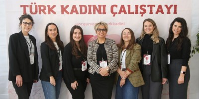 Özgür ve Özsel Türk Kadını Çalıştayı gerçekleştirildi