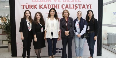 Özgür ve Özsel Türk Kadını Çalıştayı yapıldı