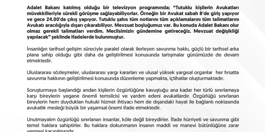 Barolardan Ortak Açıklama: Savunma Hakkında Dokunulmamalı.