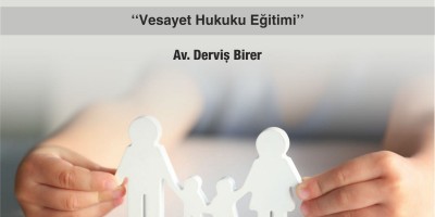 Vesayet Hukuku eğitimi