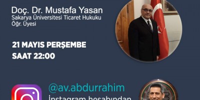 COVİD 19 SÜRECİNİN İŞ YERİ KİRA SÖZLEŞMELERİNE ETKİSİ KONULU CANLI YAYIN