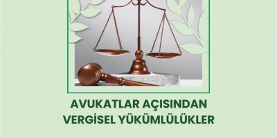 Avukatlar Açısından Vergisel Yükümlülükler