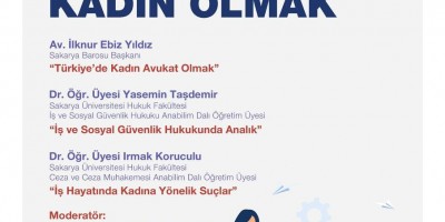 'İş Hayatında Kadın Olmak' konulu panel